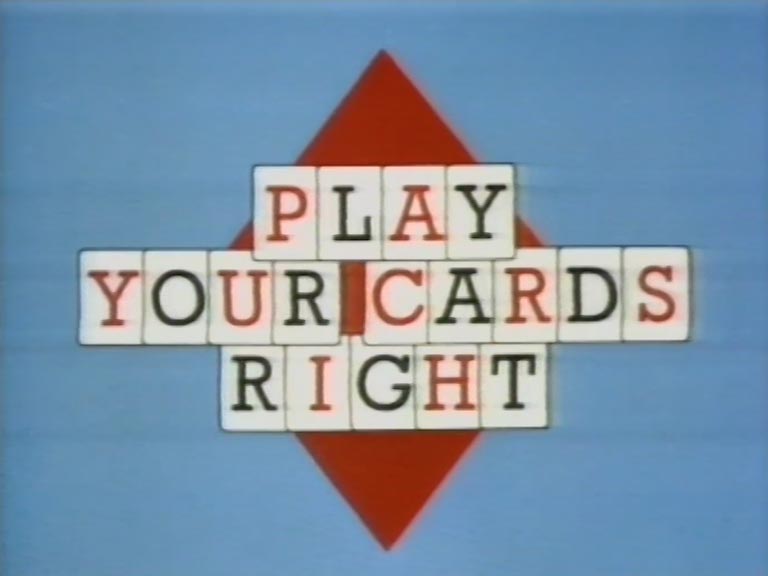 Play Your Cards Right TVARK Play Your Cards Right TVARK