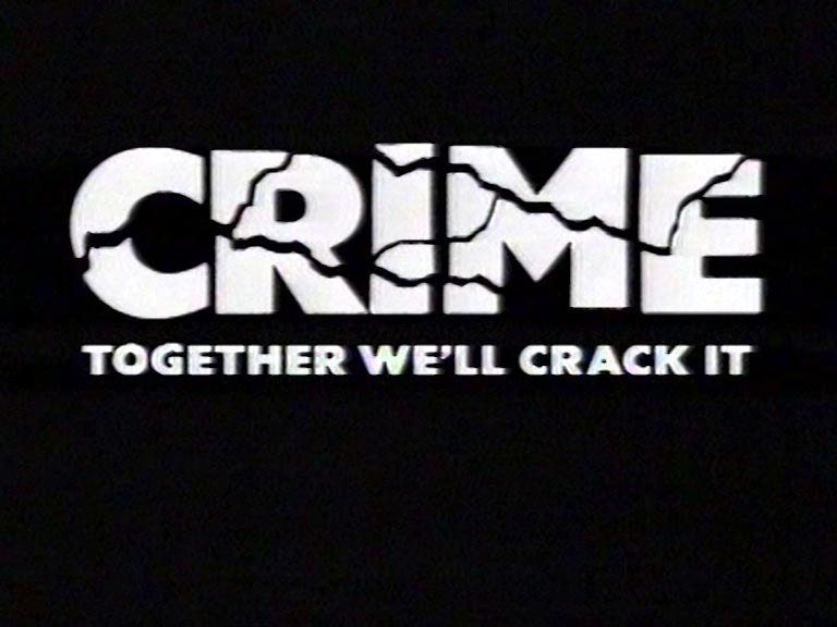 image from: Crime: Together We'll Crack It