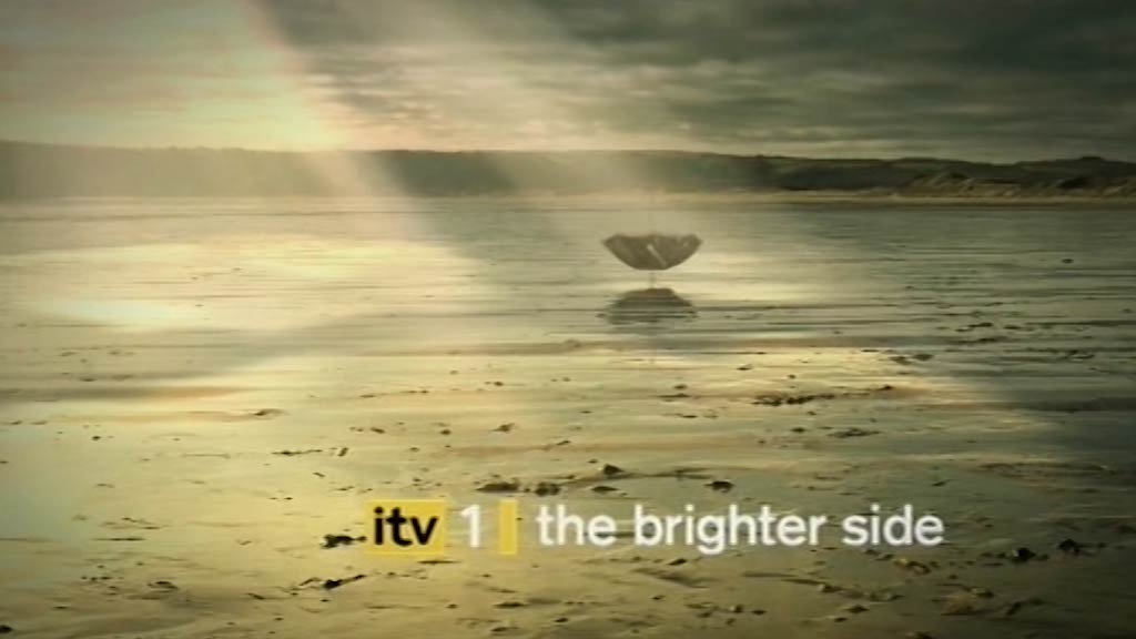 image from: ITV1 The Brighter Side promo