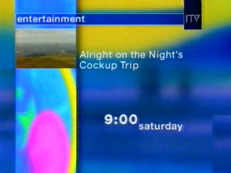 image from: Alright on the Night's Cockup Trip promo