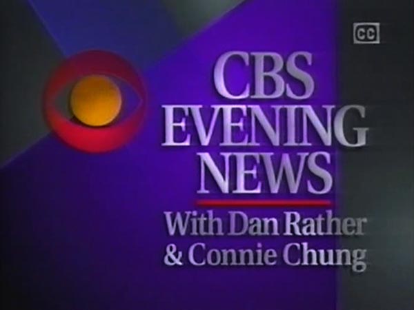 image from: CBS Evening News with Dan Rather and Connie Chung (1)